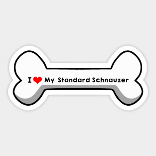 I Love My Standard Schnauzer Sticker